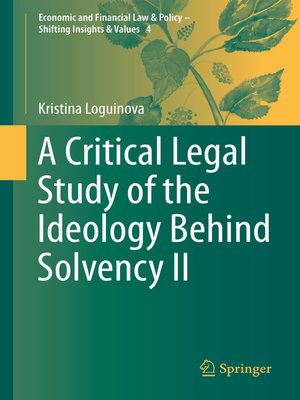 cover image of A Critical Legal Study of the Ideology Behind Solvency II